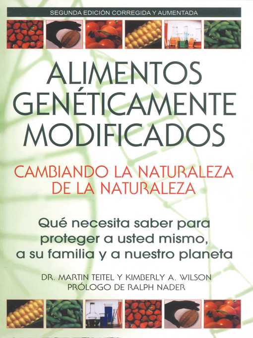 Title details for Alimentos Genéticamente Modificados by Martin Teitel - Available